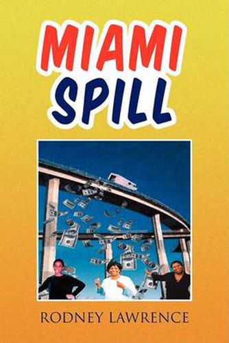 Cover image for Miami Spill