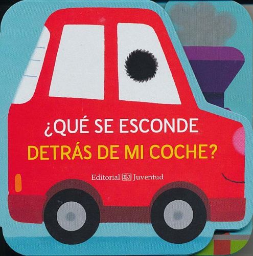 Cover image for Que Se Esconde Detras de Mi Coche?