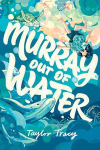 Cover image for Murray Out of Water