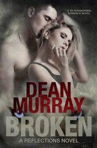 Cover image for Broken (Reflections)