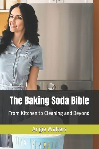 The Baking Soda Bible