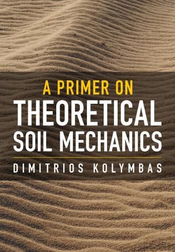 Cover image for A Primer on Theoretical Soil Mechanics