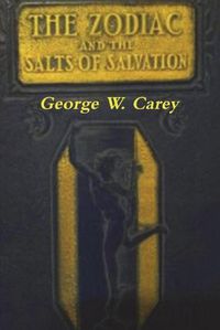 Cover image for The Zodiac and the Salts of Salvation: Two Parts