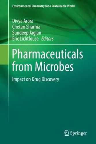Cover image for Pharmaceuticals from Microbes: Impact on Drug Discovery