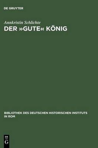 Der gute  Koenig: Wilhelm II. von Sizilien (1166-1189)