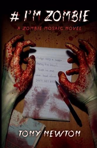 Cover image for # I"m Zombie - A Zombie Mosaic Novel