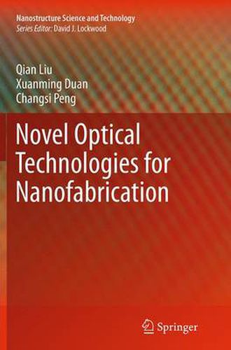 Cover image for Novel Optical Technologies for Nanofabrication