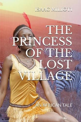 The Princess Of The Lost Village