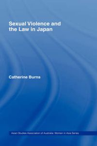 Cover image for Sexual Violence and the Law in Japan