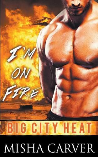 Cover image for I'm on Fire