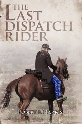 Cover image for The Last Dispatch Rider