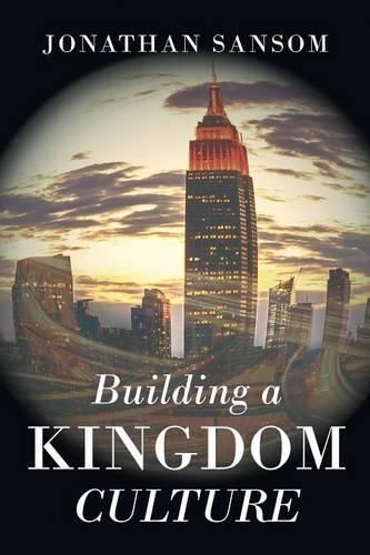 Cover image for Building a Kingdom Culture