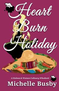 Cover image for Heart Burn Holiday