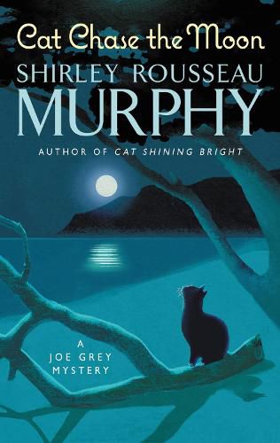 Cover image for Cat Chase the Moon: A Joe Grey Mystery