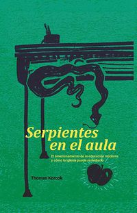 Cover image for Serpientes En El Aula