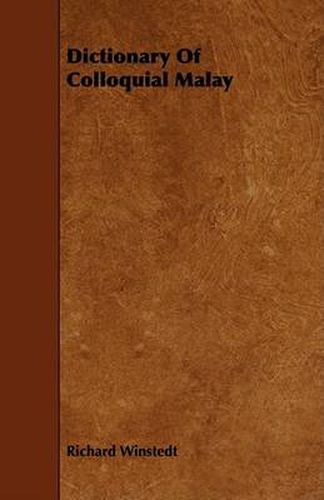 Cover image for Dictionary of Colloquial Malay