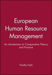 Cover image for European Human Resource Management: an Introduction to Comparative Theory and Practice