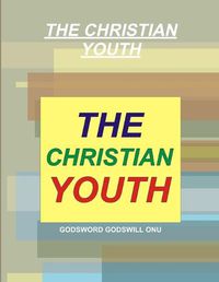 Cover image for The Christian Youth