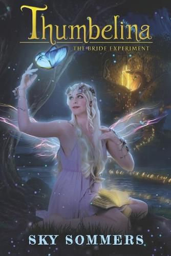 Cover image for Thumbelina: The Bride Experiment