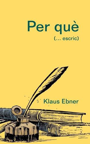 Cover image for Per que: (... escric)