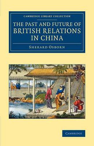 Cover image for The Past and Future of British Relations in China