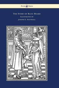 Cover image for The Story of Blue-Beard - Illustrated by Joseph E. Southall