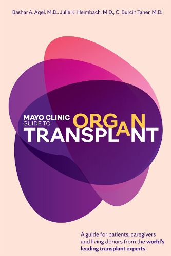 Cover image for Mayo Clinic Guide to Organ Transplant