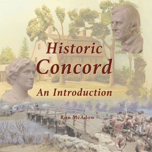 Cover image for Historic Concord; An Introduction