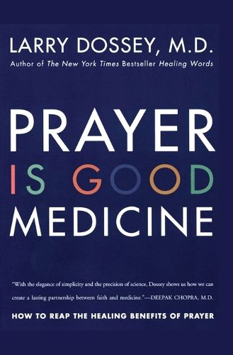 Cover image for Prayer Is Good Medicine