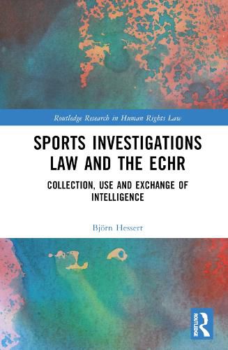 Cover image for Sports Investigations Law and the ECHR