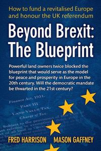 Cover image for Beyond Brexit: The Blueprint