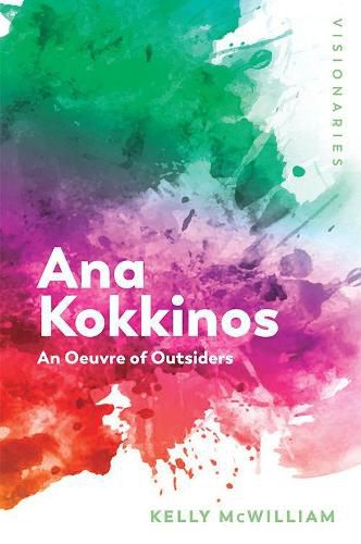 Cover image for Ana Kokkinos: An Oeuvre of Outsiders