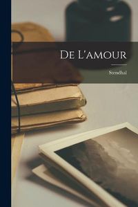 Cover image for De L'amour