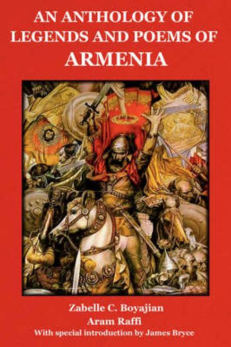 Cover image for An Anthology of Legends and Poems of Armenia