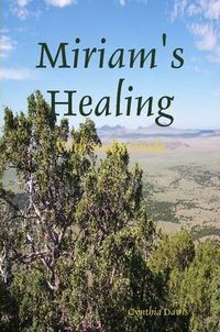 Cover image for Miriam's Healing