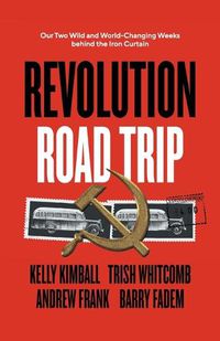 Cover image for Revolution Road Trip