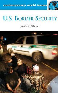 Cover image for U.S. Border Security: A Reference Handbook