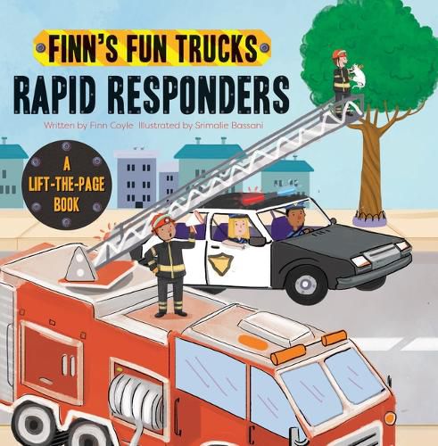 Cover image for Rapid Responders: A Lift-The-Page Truck Book