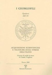 Cover image for Acquisizioni Scientifiche E Tecniche Sugli Stress Dell'olivo: Giornata Di Studio in Onore Di Claudio Vitagliano. Firenze, 22 Febbraio 2007