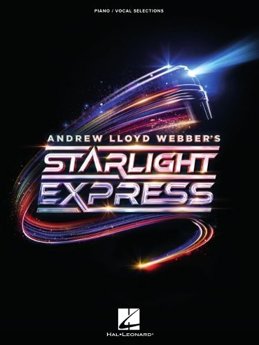 Cover image for Starlight Express - Piano/Vocal Selections