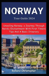 Cover image for Norway Tour Guide 2024