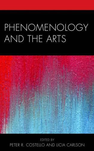 Cover image for Phenomenology and the Arts