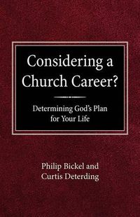 Cover image for Considering a Church Career?: Discovering God's Plan for Your Life