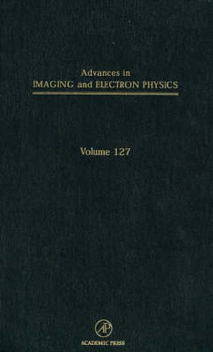 Cover image for Advances in Imaging and Electron Physics