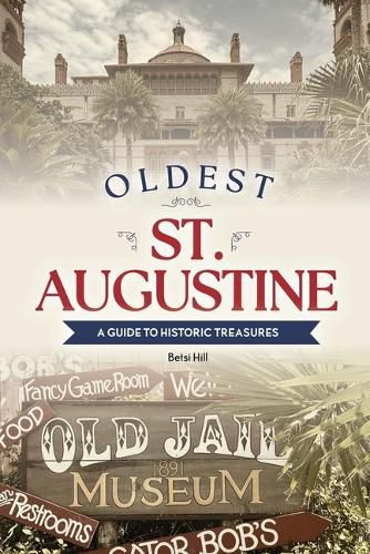 Cover image for Oldest St. Augustine