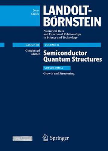 Semiconductor Quantum Structures - Growth and Structuring