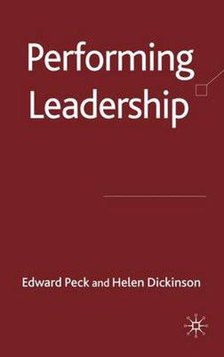 Cover image for Performing Leadership