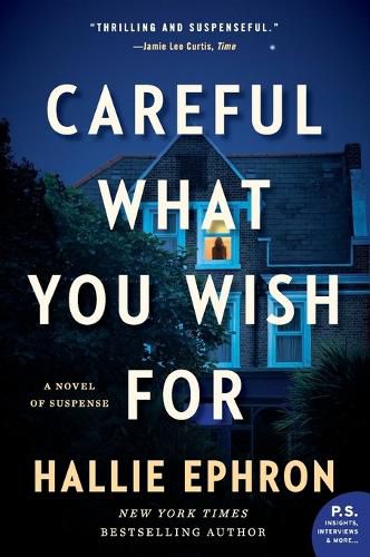 Cover image for Careful What You Wish For: A Novel of Suspense