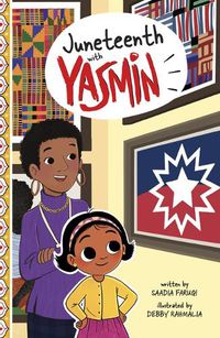 Cover image for Juneteenth with Yasmin