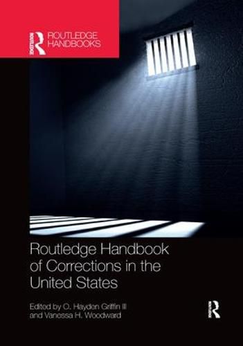 Routledge Handbook of Corrections in the United States